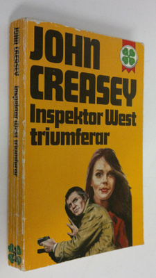 John Creasey : Inspektor West triumferar