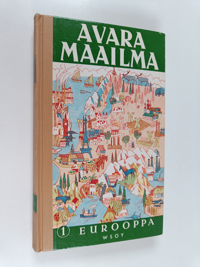 Ivar Sefve ym. : Avara maailma 1 : Eurooppa