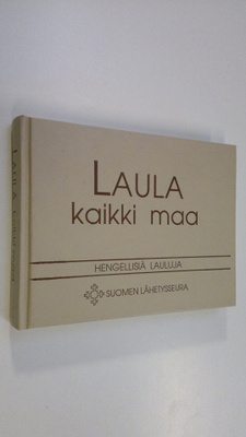 Pekka (säestykset ja sovitukset) Björninen : Laula kaikki...