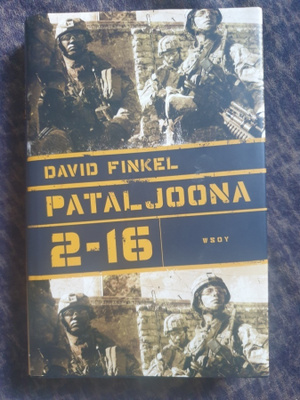 David Finkel : Pataljoona 2-16