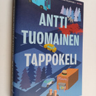 Antti Tuomainen : Tappokeli - pikkukuva 1