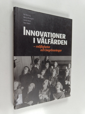 Rolf Ronning : Innovationer i välfärden : möjligheter och...
