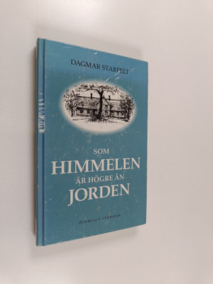 Dagmar Starfelt (pseud. för Dagmar Källeräng.) : Som himm...