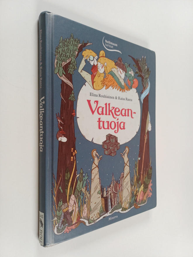 Elina Rouhiainen : Valkeantuoja