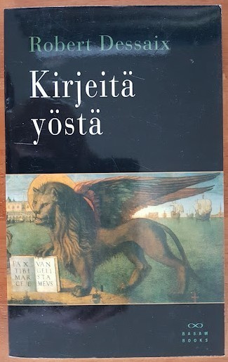 Robert Dessaix: Kirjeitä yöstä