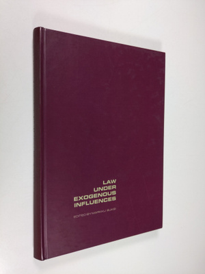 Markku Suksi : Law under exogenous influences