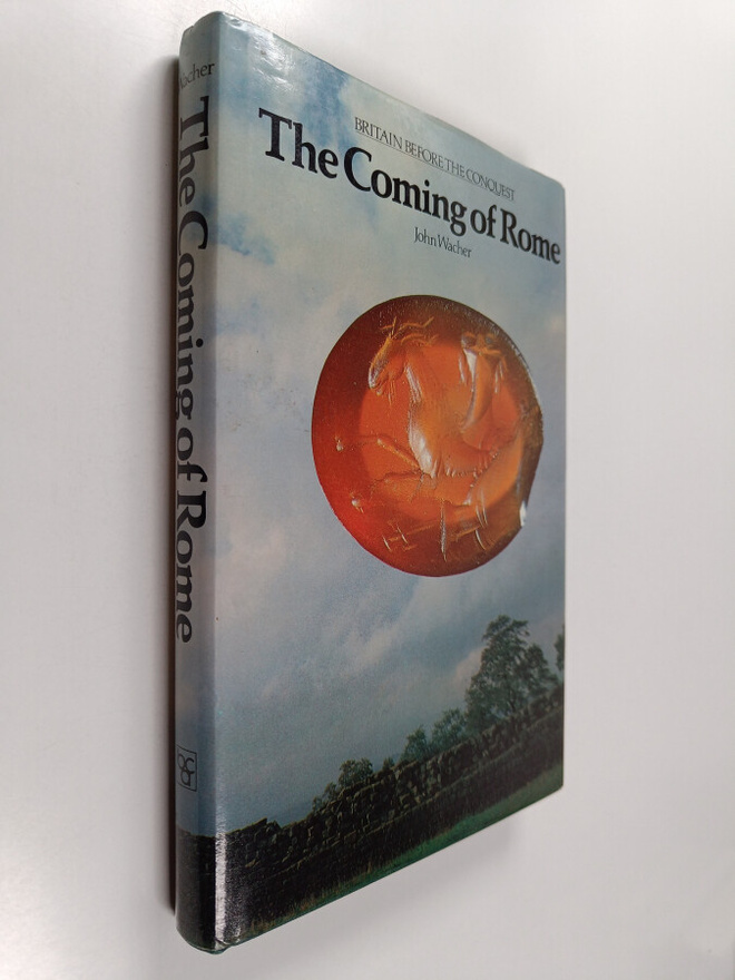 John Wacher : The Coming of Rome