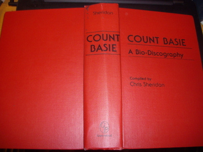 Sheridan : COUNT BASIE - A Bio-Discography ( 1 p. 1986 USA )