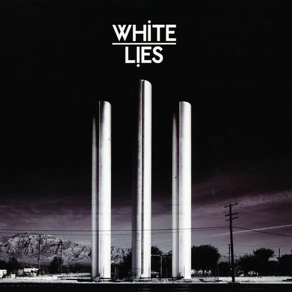 White Lies - To Lose My Life...
