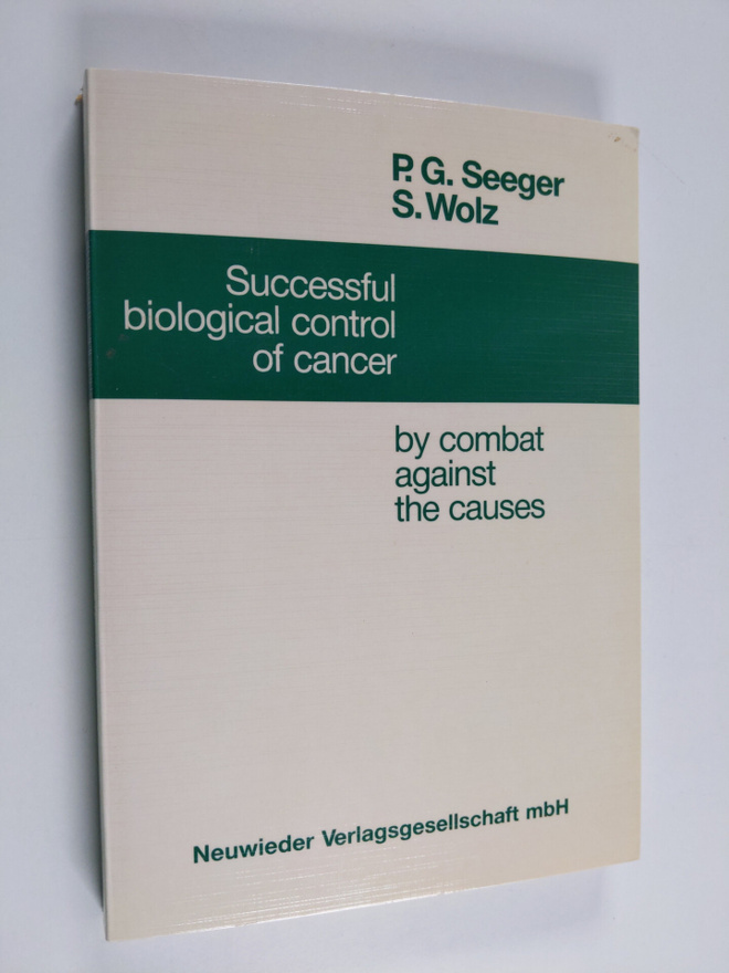 Successful Biological Control of Cancer By Combat Against...