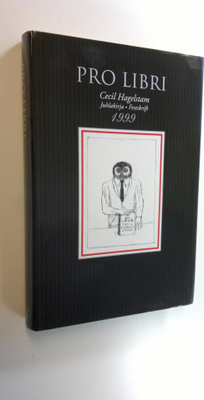 Pro libri : juhlakirja Cecil Hagelstamin täyttäessä 50 vu...