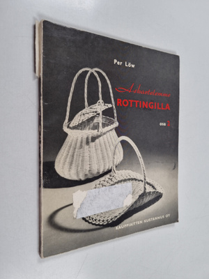 Per Löw : Askartelemme rottingilla 2