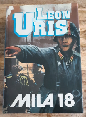 Leon Uris - Mila 18