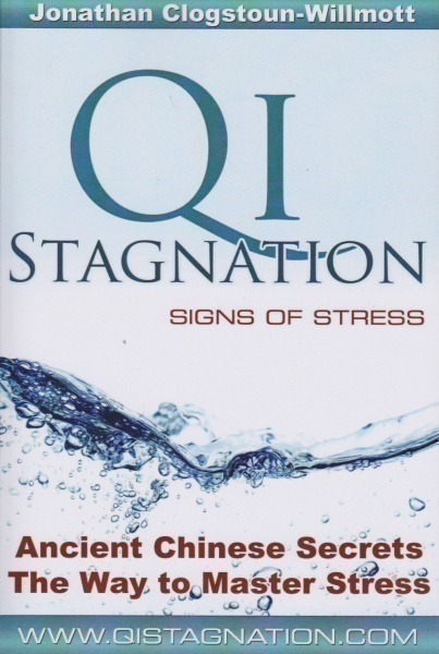 Jonathan Clogstoun-Willmott: Qi stagnation - signs of stress