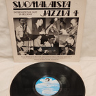 Suomalaista Jazzia 4 - International Jazz In Helsinki lp - pikkukuva 1