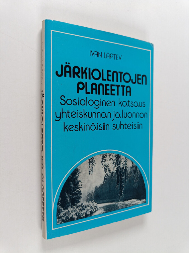 Ivan Laptev : Järkiolentojen planeetta : sosiologinen kat...