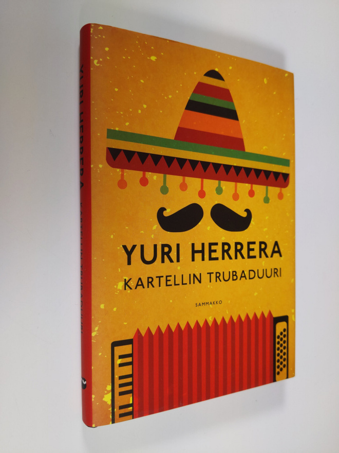 Yuri Herrera : Kartellin trubaduuri