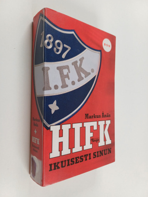 Markus Ånäs : HIFK : ikuisesti sinun