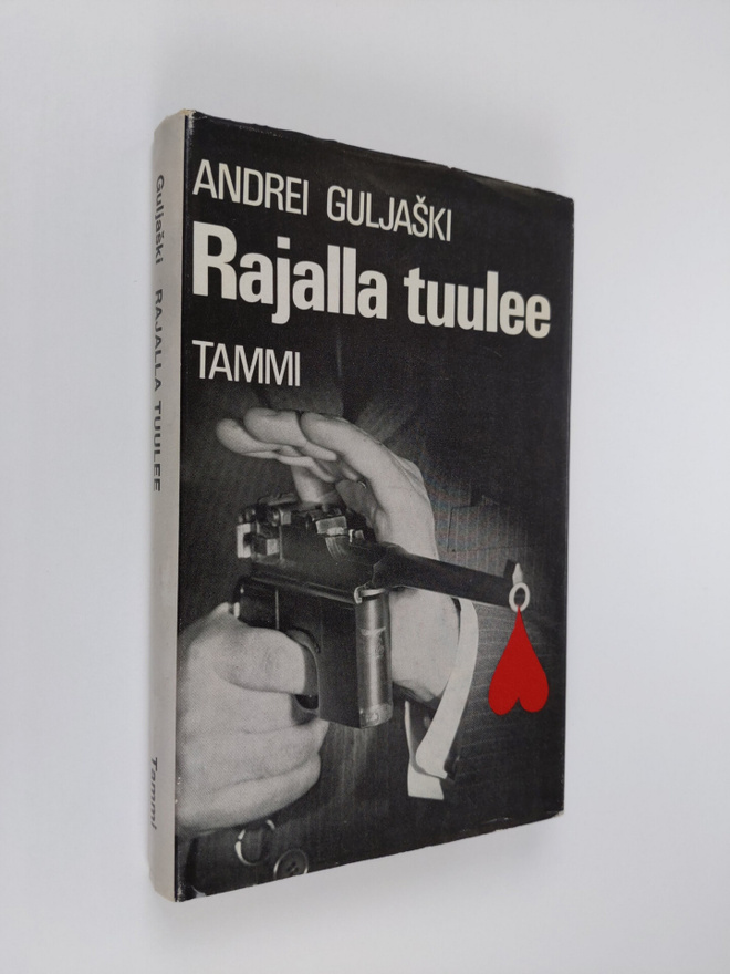 Andrei Guljaski : Rajalla tuulee : Avakum Zahovin tutkimu...