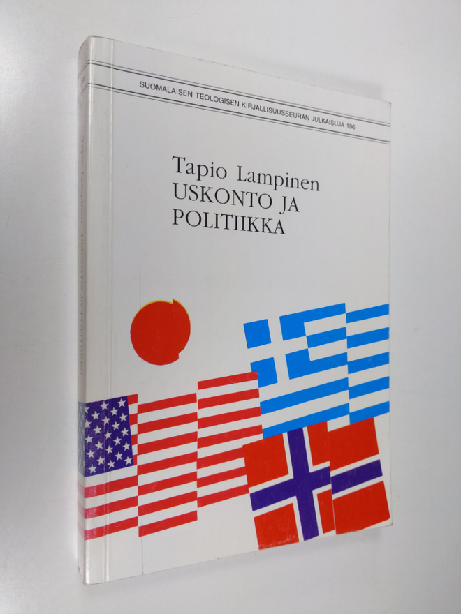 Tapio Lampinen : Uskonto ja politiikka : neljä tapausta j...