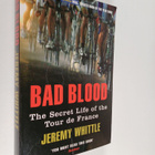 Jeremy Whittle : Bad Blood : The Secret Life of the Tour ... - pikkukuva 1