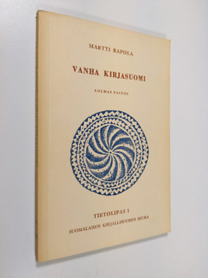 Martti Rapola : Vanha kirjasuomi