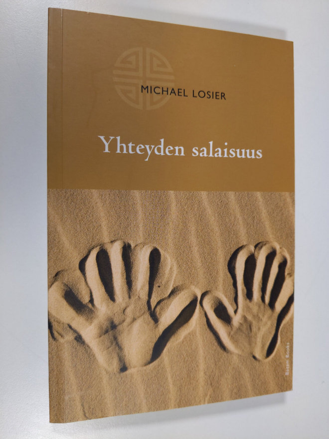 Michael Losier : Yhteyden salaisuus