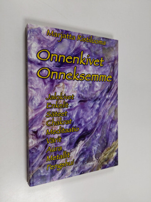 Marjatta Ristiluoma : Onnenkivet onneksemme