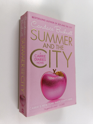 Candace Bushnell : Summer and the City
