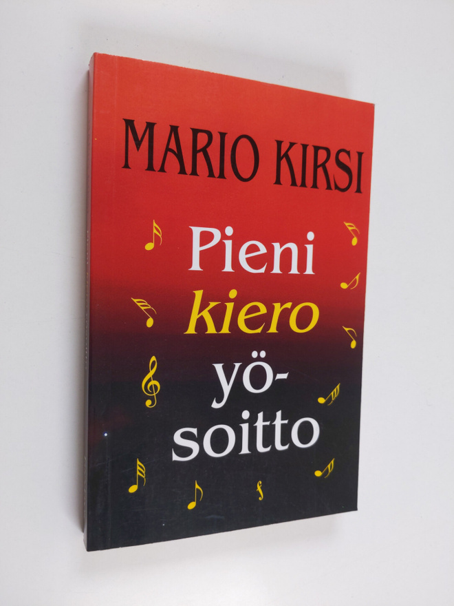Mario Kirsi : Pieni kiero yösoitto