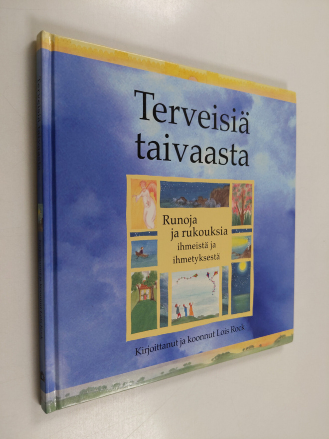 Lois Rock : Terveisiä taivaasta : runoja ja rukouksia ihm...