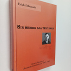 Erkki Maasalo : Sir Henrik saa tehtävän : Henrik Ramsayn ... - pikkukuva 1