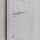 Kirkasta ja sumeaa = Crisp and fuzzy : essays on transpor... - pikkukuva 1