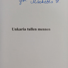 Viljo Tervonen : Unkaria tullen mennen (signeerattu, teki... - pikkukuva 3