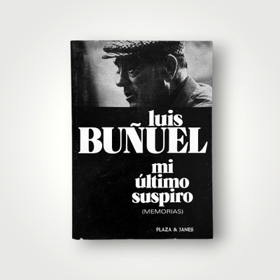 Luis Buñuel – Mi último suspiro 1. Edition 1982