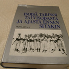 Yrjö Latvala Isoisä tarinoi talvisodasta ja ajasta ennen - pikkukuva 1