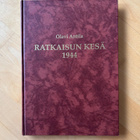 Olavi Antila : Ratkaisun kesä 1944 ( 1992 ) 1.painos - pikkukuva 1