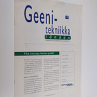 Geenitekniikka tänään : Biotekniikan neuvottelukunnan tei... - pikkukuva 1