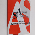 August Strindberg : Yleisesta tyytymattomyydesta - pikkukuva 1