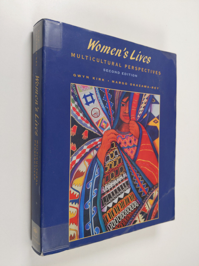 Gwyn Kirk ym. : Women's Lives - Multicultural Perspectives