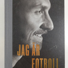 Zlatan Ibrahimovic : Jag är fotboll - pikkukuva 1