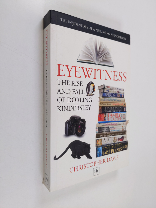 Christopher Davis : Eyewitness: The rise and fall of Dorl...