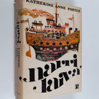 Katherine Anne Porter : Narrilaiva - pikkukuva 1