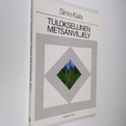 Simo Kaila : Tuloksellinen metsänviljely : perusteet, suu... - pikkukuva 1