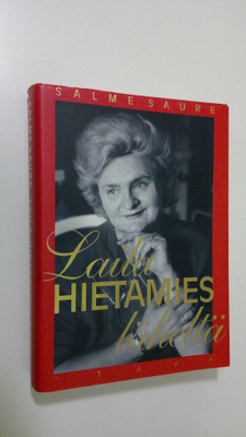 Salme Saure : Laila Hietamies läheltä