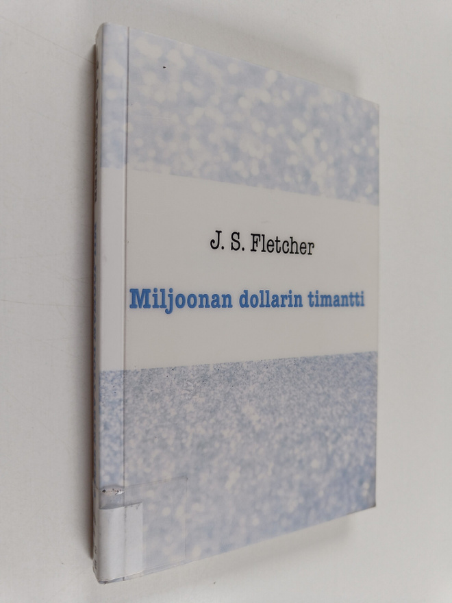 J. S. Fletcher : Miljoonan dollarin timantti