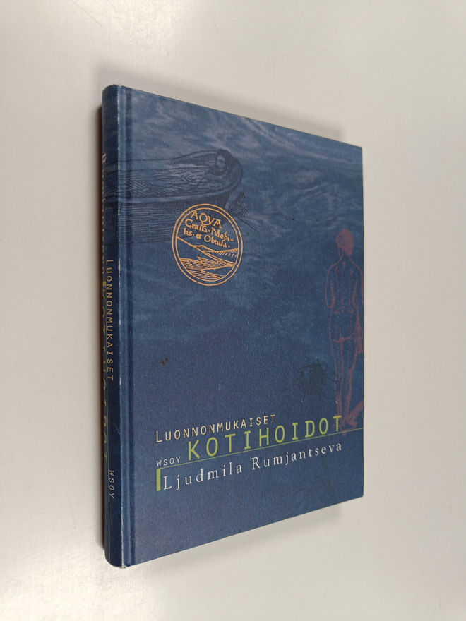 Ljudmila Rumjantseva : Luonnonmukaiset kotihoidot