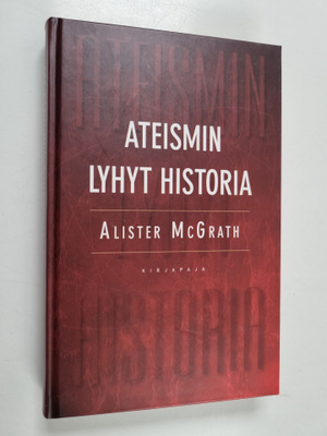 Alister McGrath : Ateismin lyhyt historia