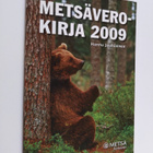Hannu Jauhiainen : Metsäverokirja 2009 - pikkukuva 1