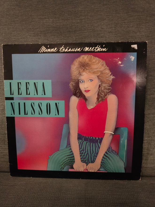 LP Leena Nilsson: Minne tahansa meetkin